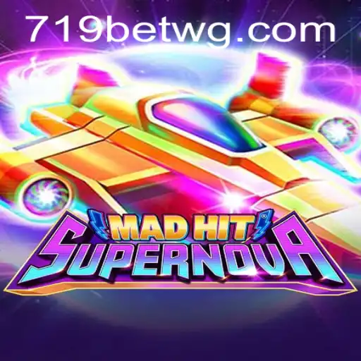 Explorando o Fascinante Mundo de MadHitSupernova e o Fenômeno 719bet